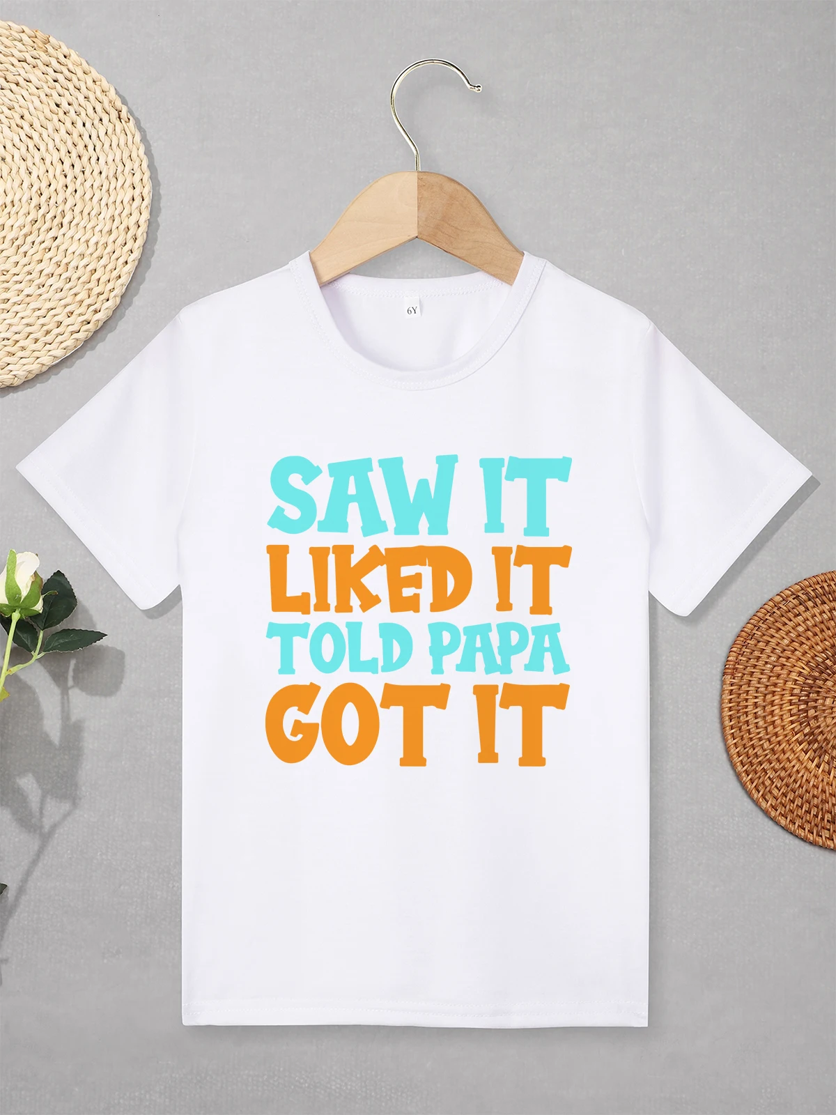 “Saw It Liked It Told Papa Got It” Fun Children Clothing Letter Print Fashion Urban Streetwear Boys and Girls Clothes 2-7 Years