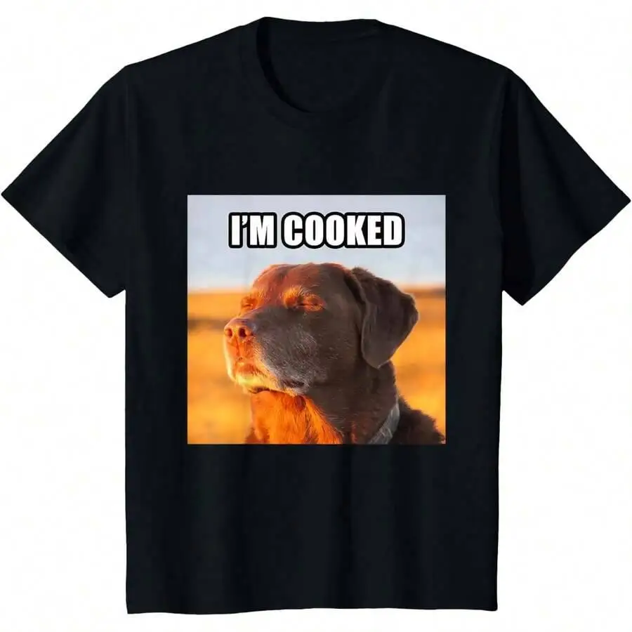 I'm Cooked Dog Funny Meme T-Shirt 100% Cotton Trendy Y2K Short-Sleeve Tee-Soft, Quick-Drying, Moisture-Wicking; Ideal Sports