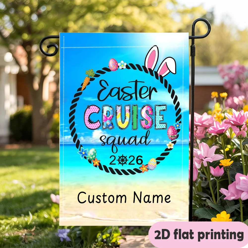 Garden Flag Custom Name Easter Cruise Squad Flag With Bunny Ears And Eggs On A Beach Suitable For Outdoor Party Decoration