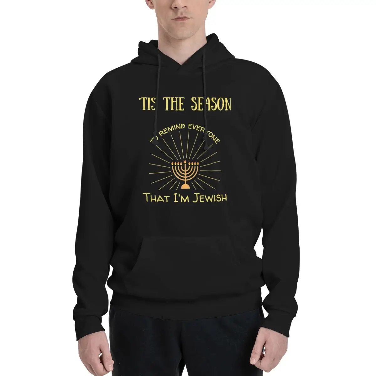 

The Season To Remind Everyone I'm Jewish Hoodie For Men Pullover Long Sleeve Sweatshirts Drawstring Hooded Shirt with Pocket