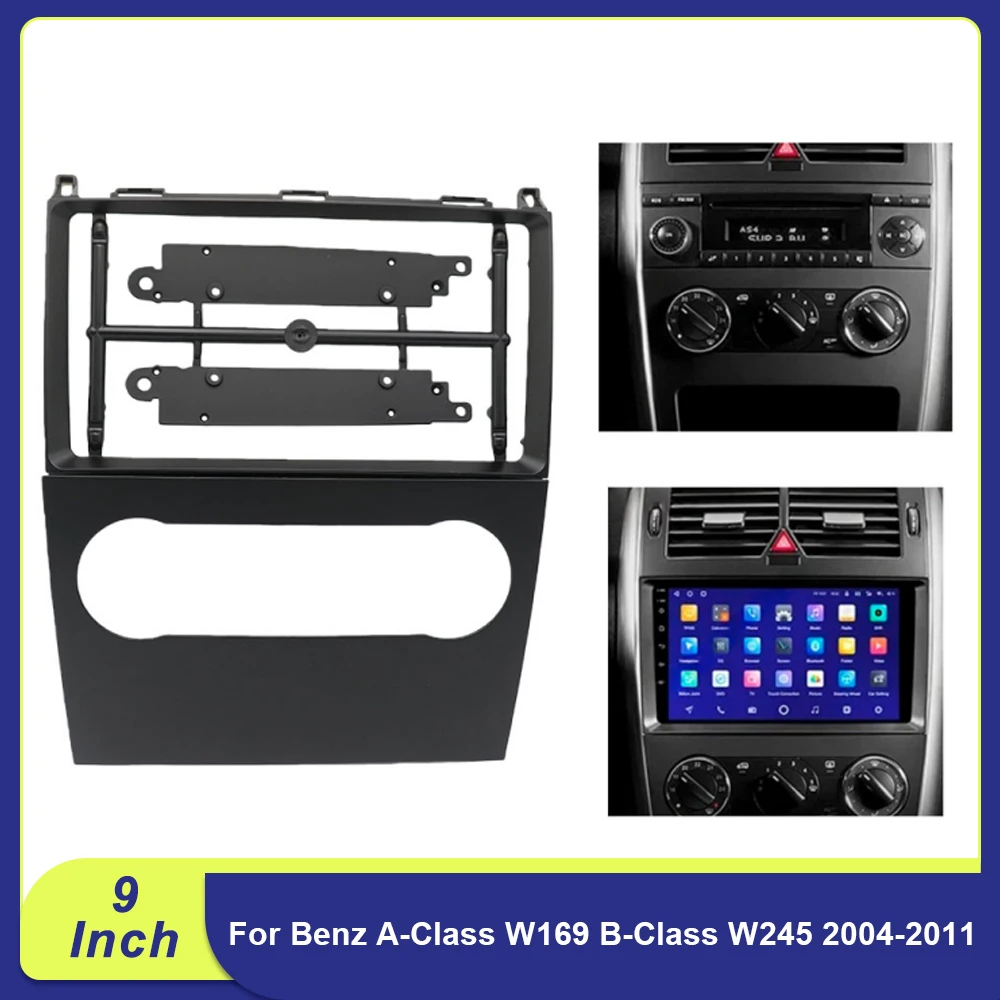 

Рамка для автомагнитолы 9 дюймов для Mercedes-Benz A-Class W169 B-Class W245 2004-2011, установочный комплект для Android-магнитолы