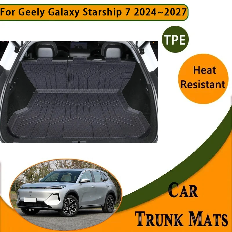 

Car Trunk Mats For Geely Galaxy Starship 7 EM-i 2024~2027 Waterproof Pads Storage Cargo Liner BacK Seat Carpets Auto Accessories