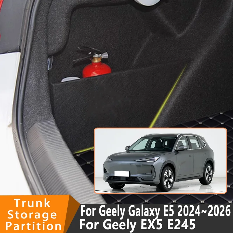 

Автомобильные аксессуары для Geely Galaxy EX5 2024 ~ 2026 2025 24 E245, автомобильный органайзер, боковая перегородка багажника, детали ящика для хранения в салоне