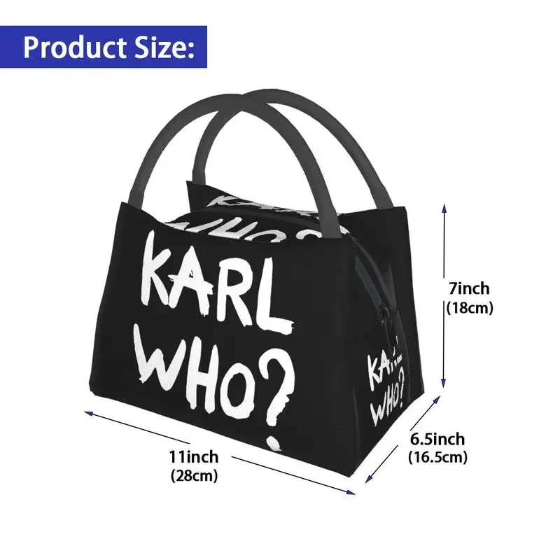 Custom Karl Who Slogan Lunch Bags Men Women Thermal Cooler Insulated Lunch Box for Office Travel