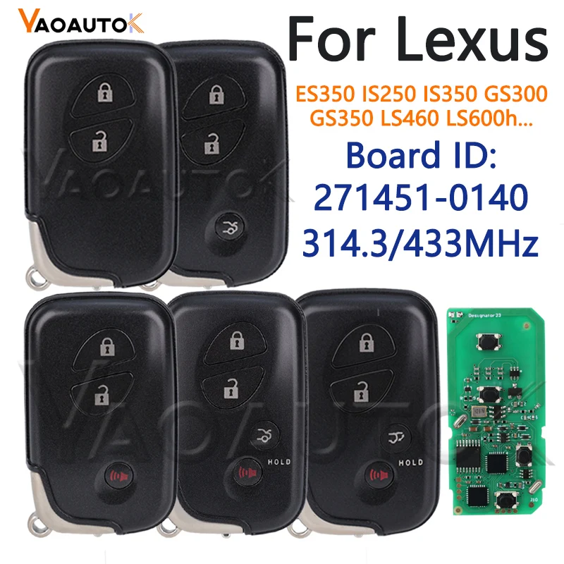 

Для Lexus IS350 GS300 GS350 ES350 IS250 LX570 LS460 LS600h Автоматический умный дистанционный ключ Бесключевой запуск 271451-0140 4D чип 314,3/433 МГц