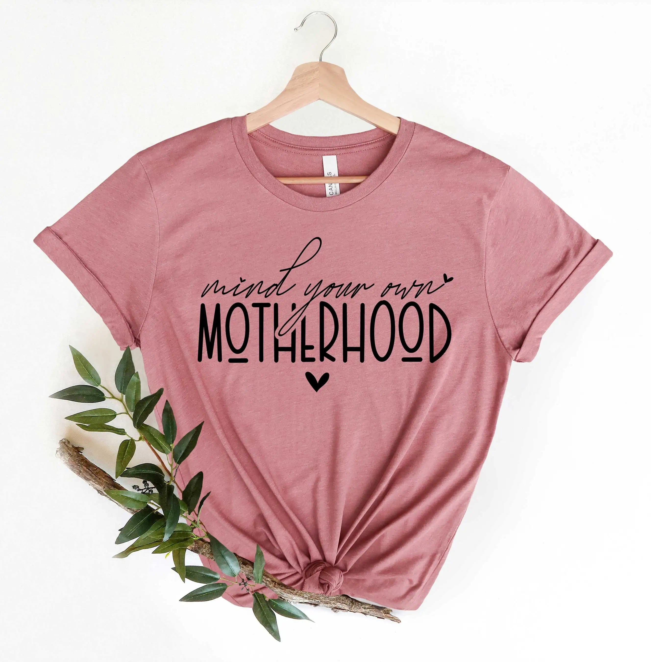 Mind Your Own Motherhood T Shirt Mothers Day Sweat For Mom Grandma Girl Mama