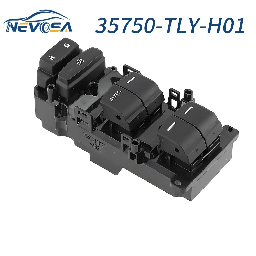 

NEVOSA For Honda Civic Crv CR V Breeze 2017-2020 35750-TLY-H01 Master Electric Power Window Control Switch 35750-TLY-H11