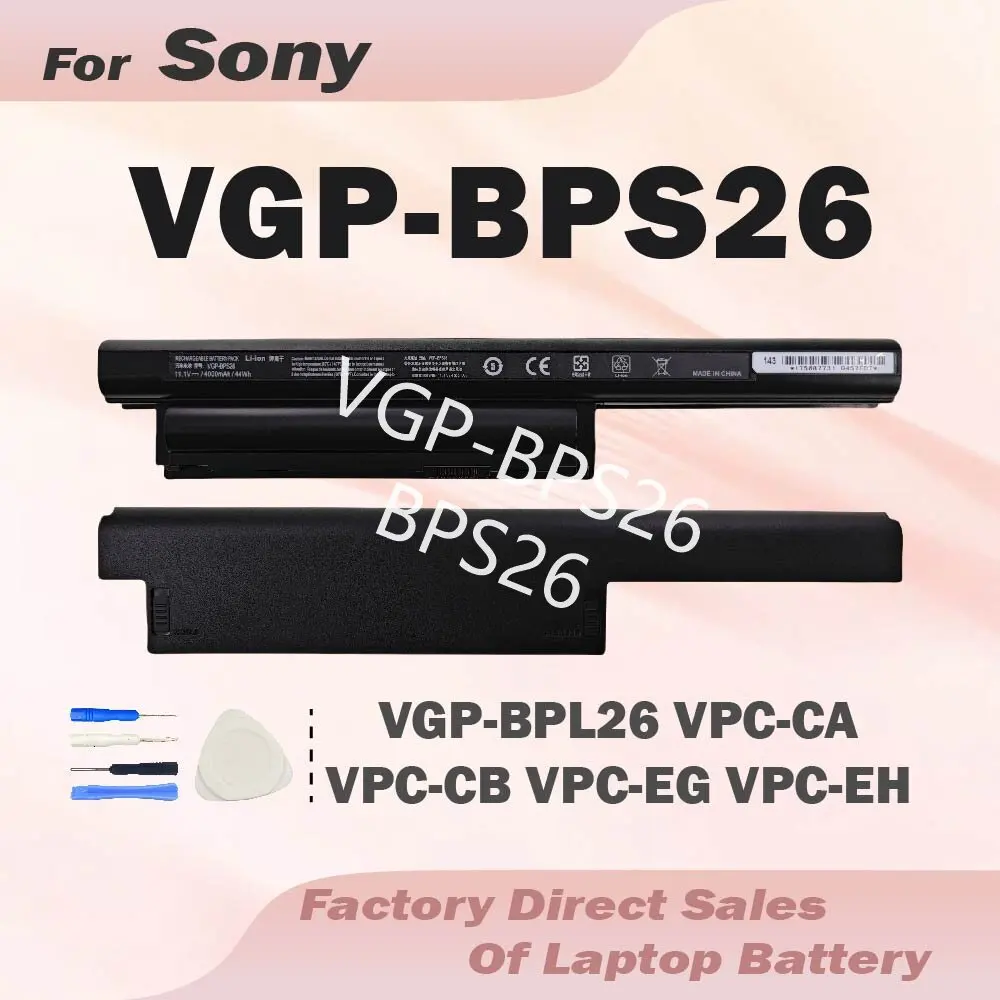 BPS26 VGP-BPS26 New Battery For Sony VAIO VGP-BPL26 VGP-BPS26A PCG-61A12L PCG-61A13L PCG-61A14L PCG-71713L PCG-71912L Free Tools