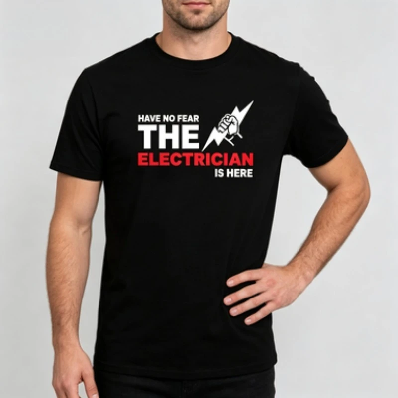 Men 100% Cotton Crew Neck T Shirt Have No Fear The Electrician Is Here Lightning Fist Print Short Sleeve Casual Worker Top
