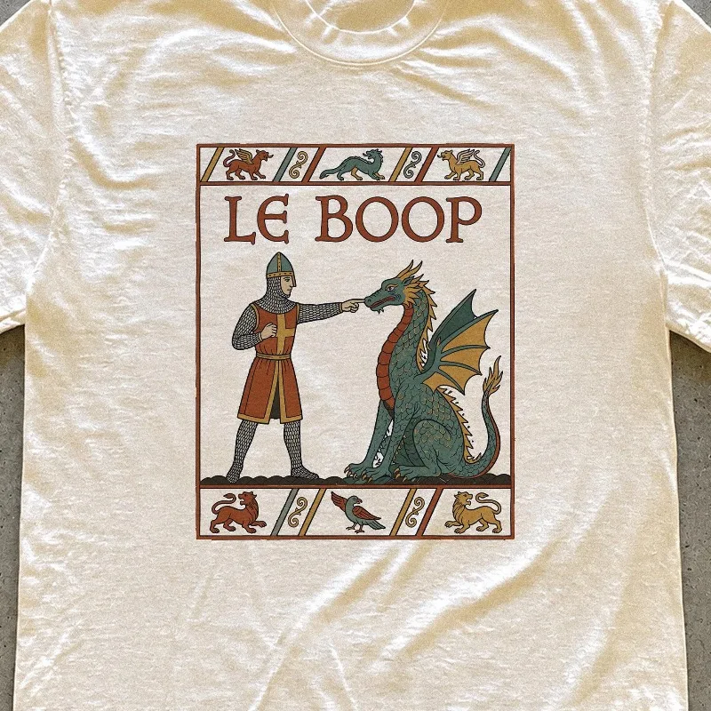 Le Boop Shirt, Medieval Fantasy Humor T-Shirt, Gift for Book Lovers and Fantasy Fans, Funny Dragon Knight Graphic Tee All-season