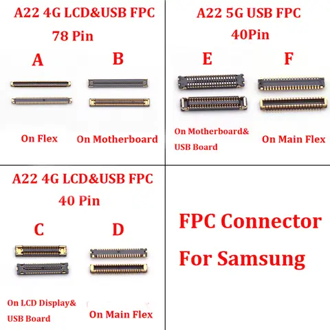 5Pcs 40 78 Pin LCD Display Screen Flex FPC Connector USB Charger Charging Plug For Samsung Galaxy A22 4G A225F A225 SM-A226B