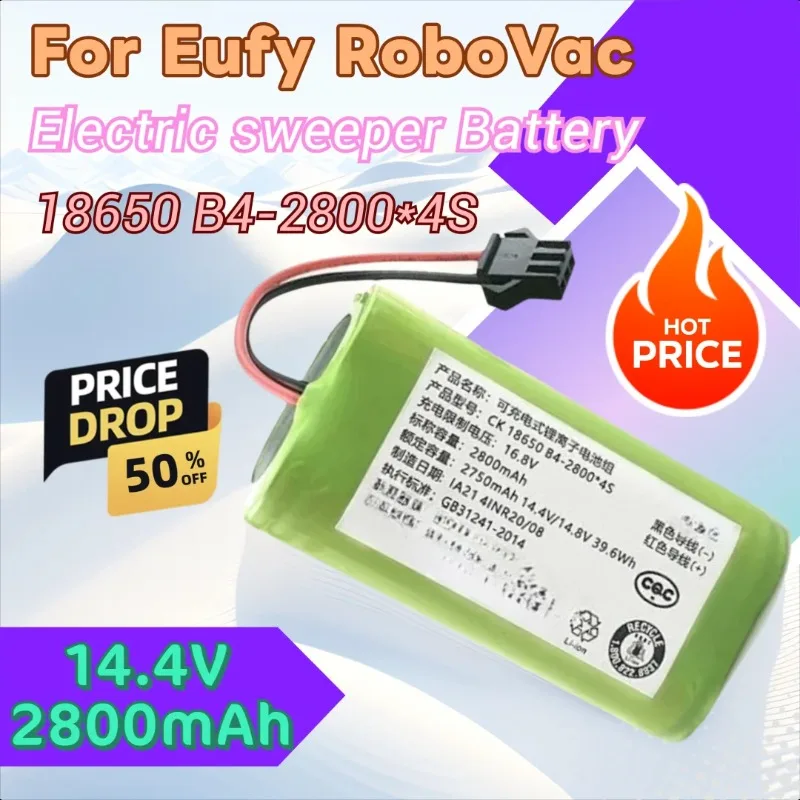 

18650 B4-2800*4S 14.4V 2800mAh Battery for Eufy RoboVac 15C 15T 30 30C 35C G15 G20 25C G30 Edge Robot Vacuum Cleaner Parts