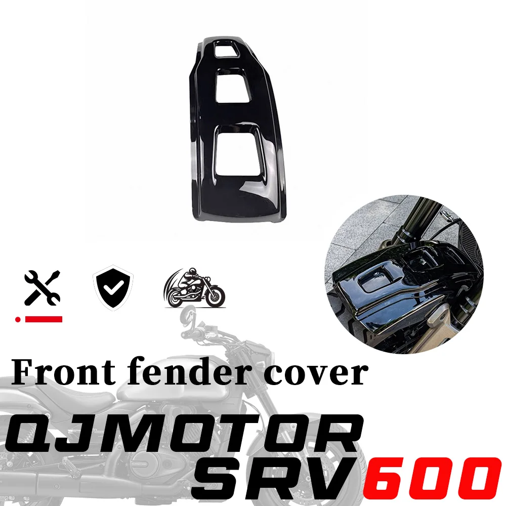 Front fender trim panel protection retrofit FOR QJMOTOR SRV600 600 SRV srv600 600srv