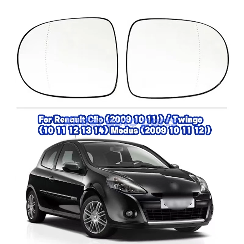 

Heated Wide Mirror Glass For Renault Clio (2009 10 11 ) / Twingo (10 11 12 13 14) Modus (2009 10 11 12 )