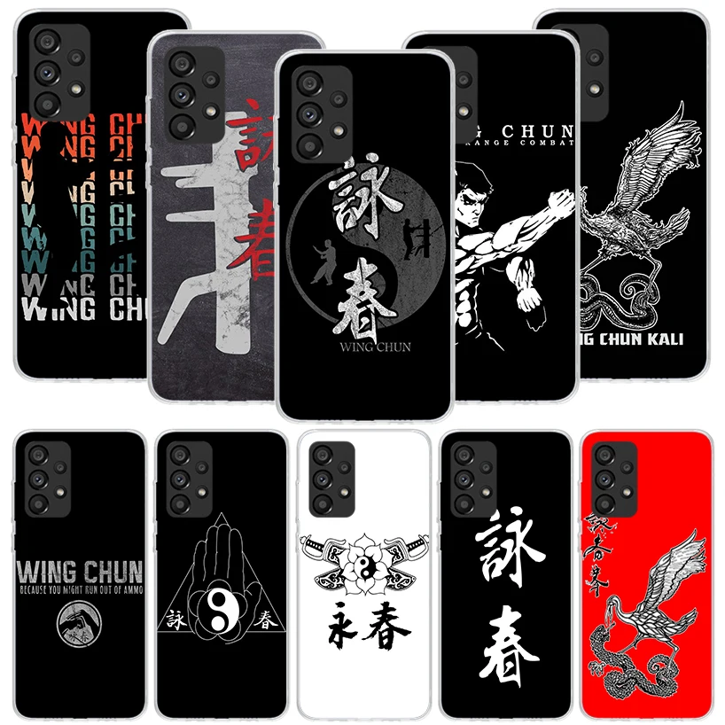 Wing Chun Kung Fu Phone Case for Samsung Galaxy A15 A14 A13 A12 A55 A54 A53 A52 A35 A34 A33 A32 A25 A24 A23 A22 A04S A03S A02S