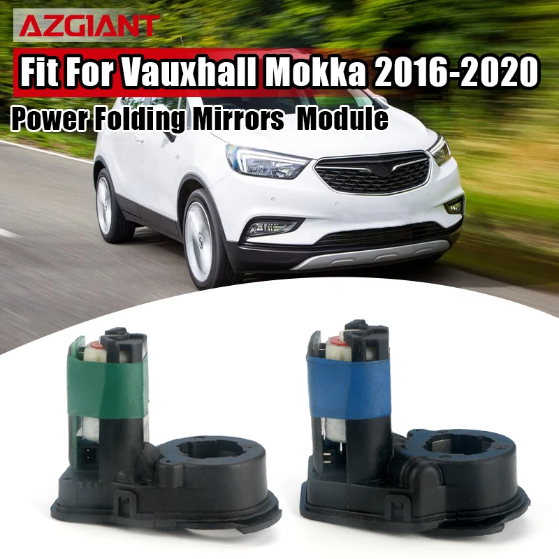 AZGIANT Car Door Mirror Motor Module Left Right Power Fold Retract Extend Direct Replacement For Vauxhall Mokka 2016-2020