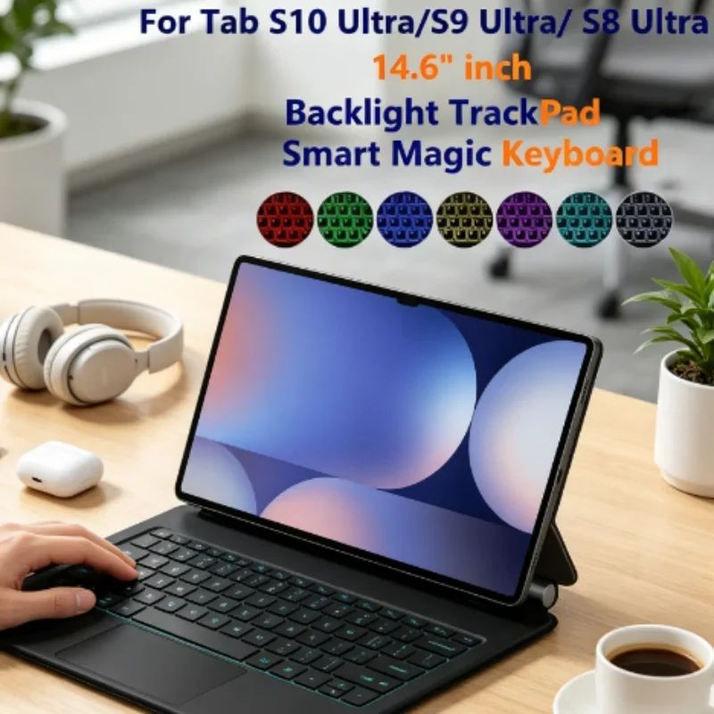 

Luxury Magic Case Magnetic Backlight Touchpad Keyboard for Samsung Galaxy Tab S10 Ultra & S9 Ultra & S8 Ultra 14.6 Inch Tablet