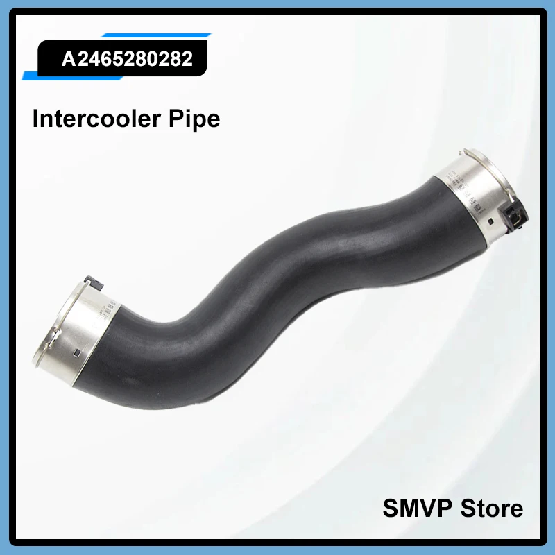 A2465280282 for Mercedes Benz W176 W246 Intercooler Tubocharger Air Intake Hose Pipe 2465280282