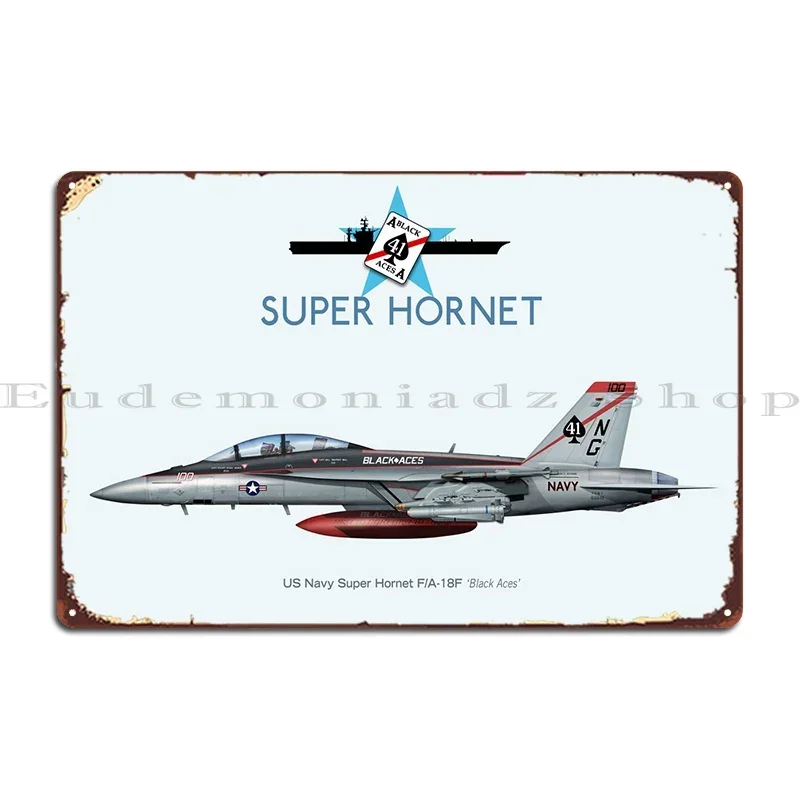 F18 Super Hornet Metal Plaque Poster Personalized Living Room Wall Plaque Character Garage Tin Sign Poster