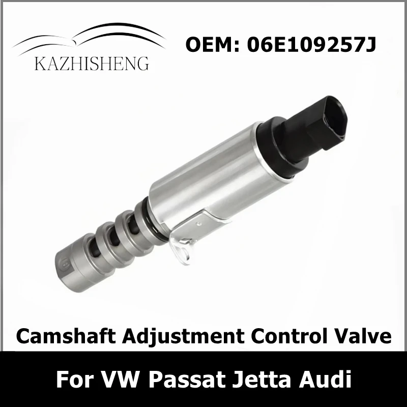 06E109257J Car Camshaft Adjustment Variable Valve Timing Control Valve Solenoid for VW Passat Jetta Audi 06E109257P 06E109257F