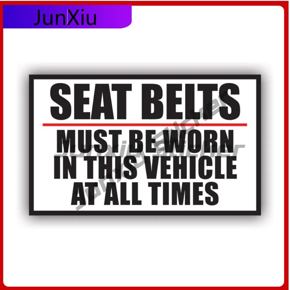

Wild Seat Belts Must Be Worn At Al L Times Sticker Uv Protected Decals Driver Drive Safety Safe Warning Label Window