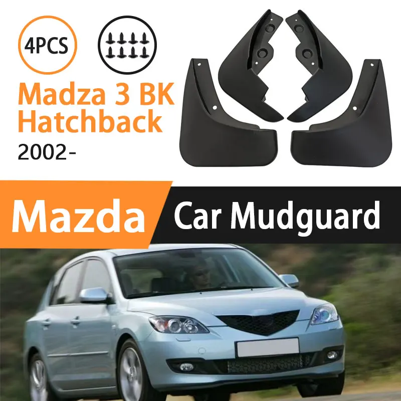 

Mudflaps For Madza 3 BK MK1 2004 2005 2006 2007 2008 2009 Hatchback mudguard Splash Guards Fender Wheels Parts Auto Accessories