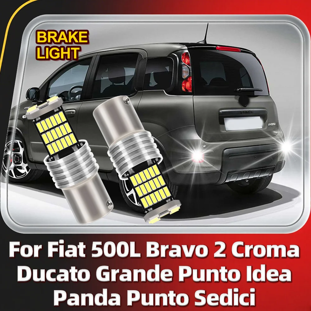 

2x 1157 P21/5W BAY15D Светодиодные стоп-сигналы для Fiat 500L Bravo 2 Croma Ducato Grande Punto Idea Panda Punto Sedici