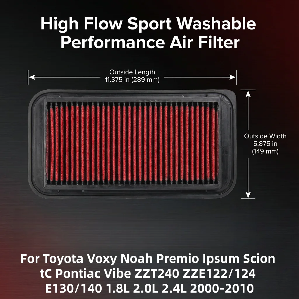 

For Toyota Voxy Noah Premio Ipsum Scion tC Pontiac Vibe ZZT240 ZZE122/124 E130/140 1.8L 2.0L 2.4L 2000-2010 High Flow Air Filter