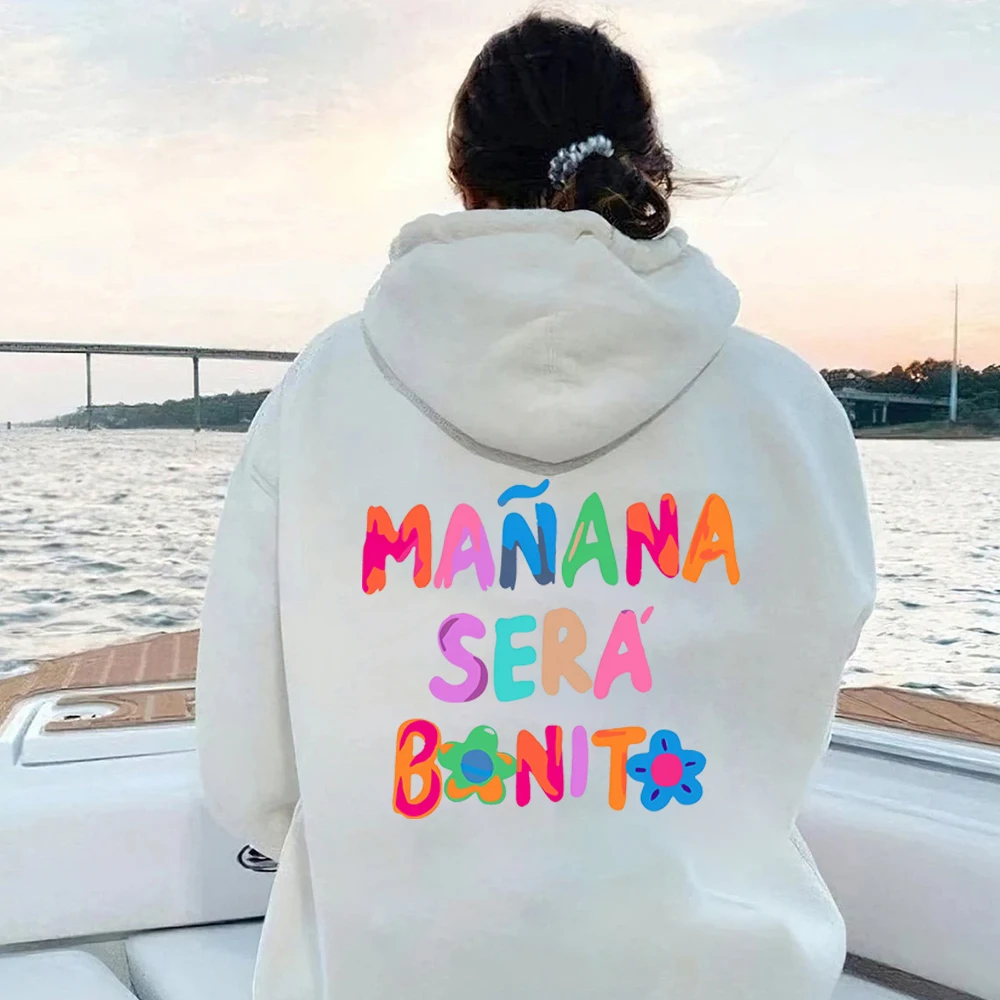 Manana Sera Bonito Hoodie Karol G Manana Sera Bonito Hooded Sweatshirt Tomorrow Will Be Nice Music Pullover Bichota Sweatshirts