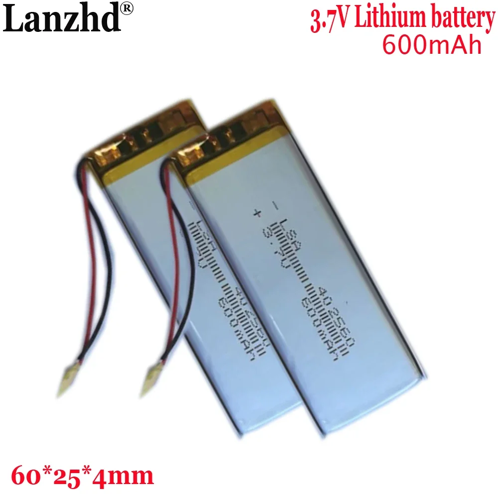 Battery cell 402560 polymer lithium battery 600mAh-3.7V For Smart wear LED lighting wardrobe light strip battery