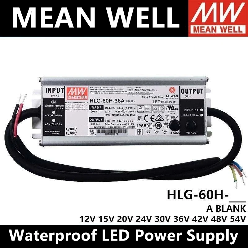 

HLG-60H-15A/15B/24A/24B/30A/36A/36B/42A/48A/48B/54A/54B Taiwan MEAN WELL Waterproof LED Power Supply