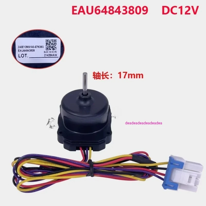 

new for LG refrigerator freezer DC fan motor fan motor EAU64843809 DC12V motor refrigerator parts