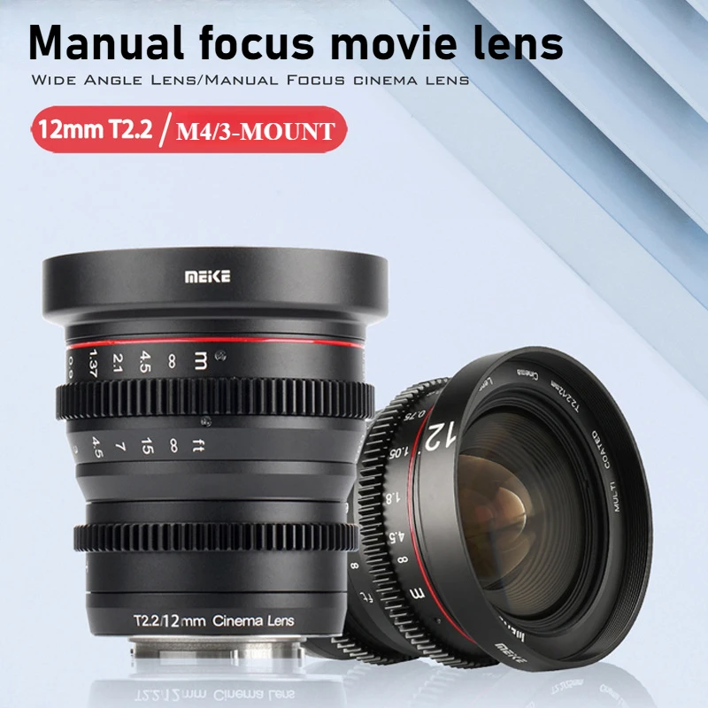 Meike MK-12mm T2.2  Large Aperture Manual Focus movie camera Lens low distortion Lens M4/3 mount