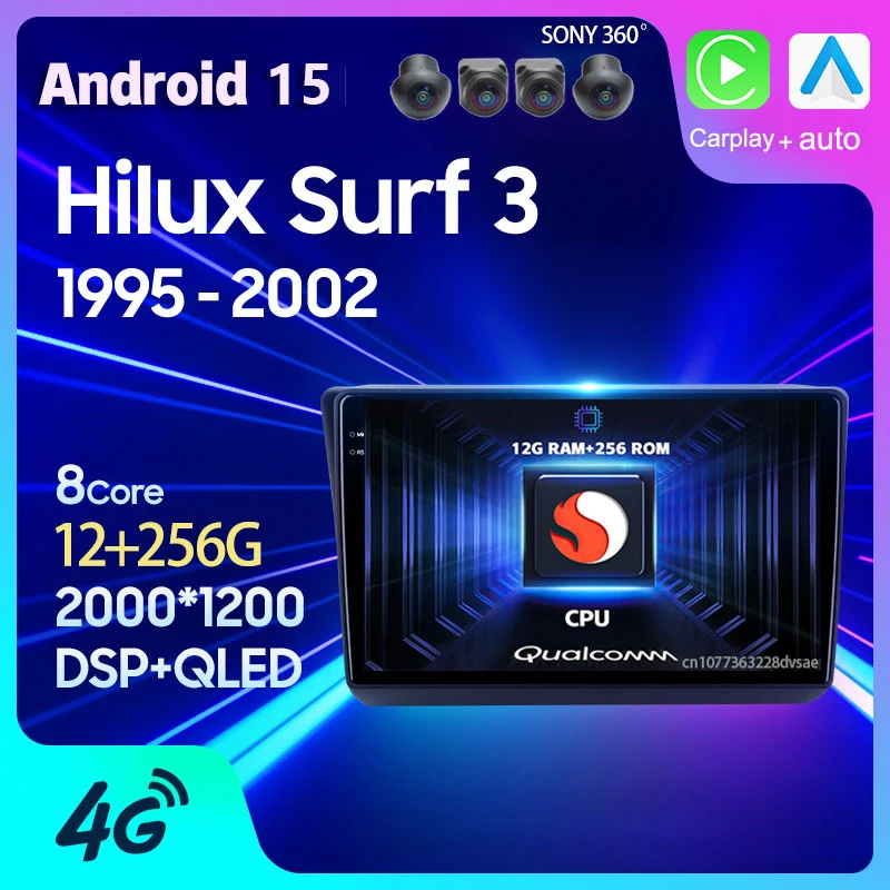 Autoradio Android 15 pour Toyota Hilux Surf 3 N180 1995 - 2002 RHD Carplay lecteur de Navigation automatique DVD stéréo Qualcomm Snapdragon