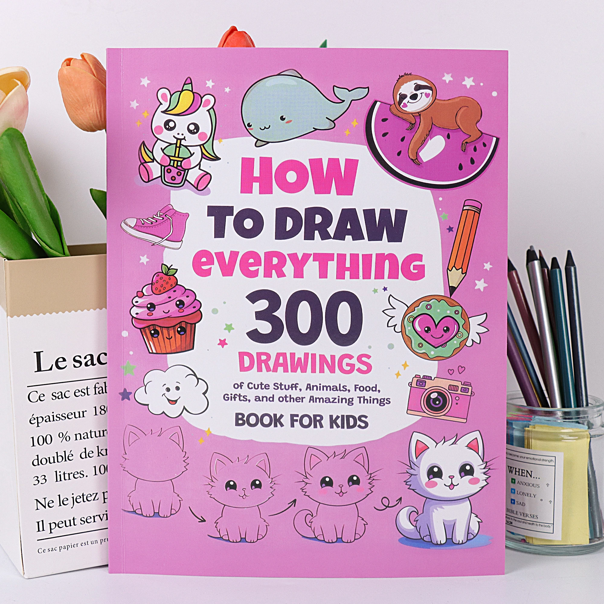 How to Draw Everything 300 Cute Drawings, Step by Step Drawing Book for Beginners, Kawaii Animals Food & Cute Stuff Sketching Pr
