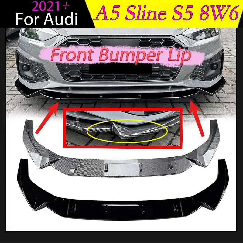 

Для Audi A5 Sline S5 8W6 2021 2022 2023 2024 Передний бампер Губный спойлер Подбородок Сплиттер Диффузор Нижнее лезвие Автоматический комплект кузова Тюнинг