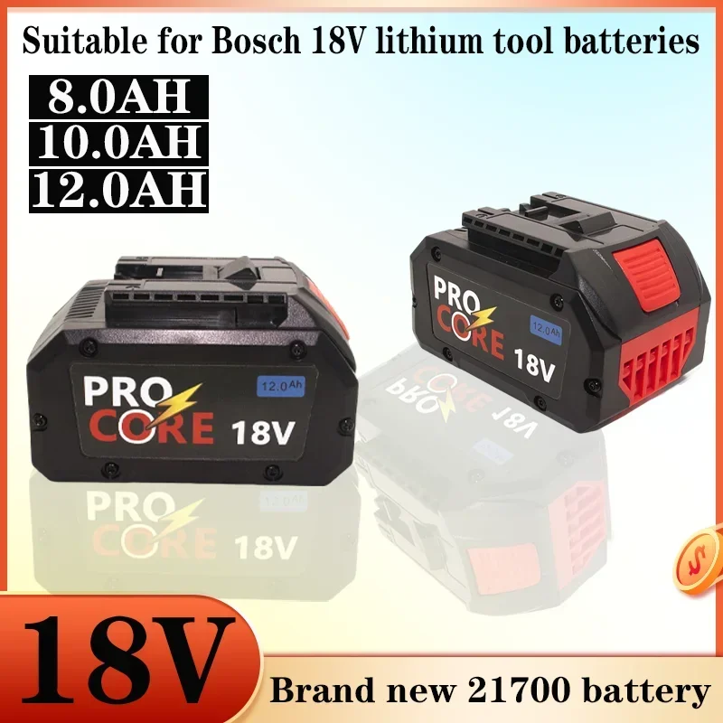 

8AH/10AH/12AH For BOSCH Professional 18V 21700 Battery ProCORE 18V Li-ion Replacement for BAT609 BAT618 with bms