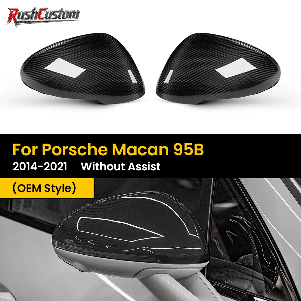 

For Porsche Macan 95B 2014-2021 OEM Style Without Assist Real Dry Carbon Fiber Side-door Rear View Mirror Caps