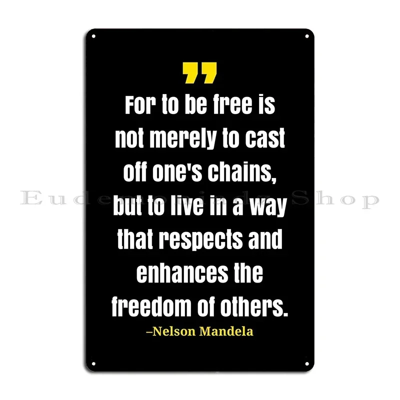 Nelson Mandela Quote Metal Plaque Poster Cinema Wall Cave Kitchen Print Garage Plaques Tin Sign Poster