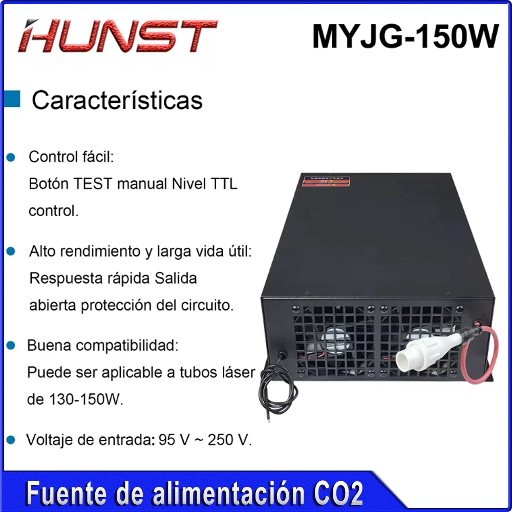 

HUNST CO2 Laser Power Supply MYJG 150W Supports 95~250V Voltage and is Used for 130-150W Laser Engraving and Cutting Machines.