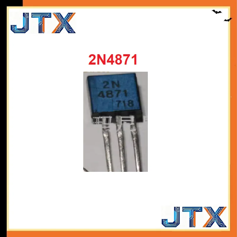 5PCS/LOT PN UNIJUNCTION TRANSISTORS 2N4871 N4871 TO-92