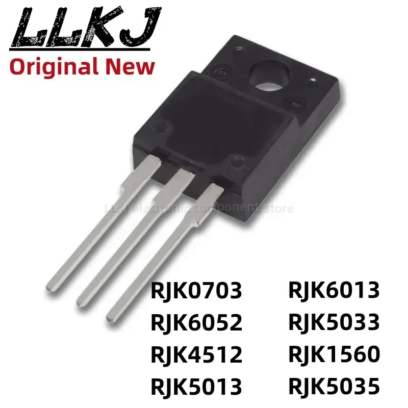 1pcs RJK0703 RJK6052 RJK4512 RJK5013 RJK6013 RJK5033 RJK1560 RJK5035 TO-220F MOS FET