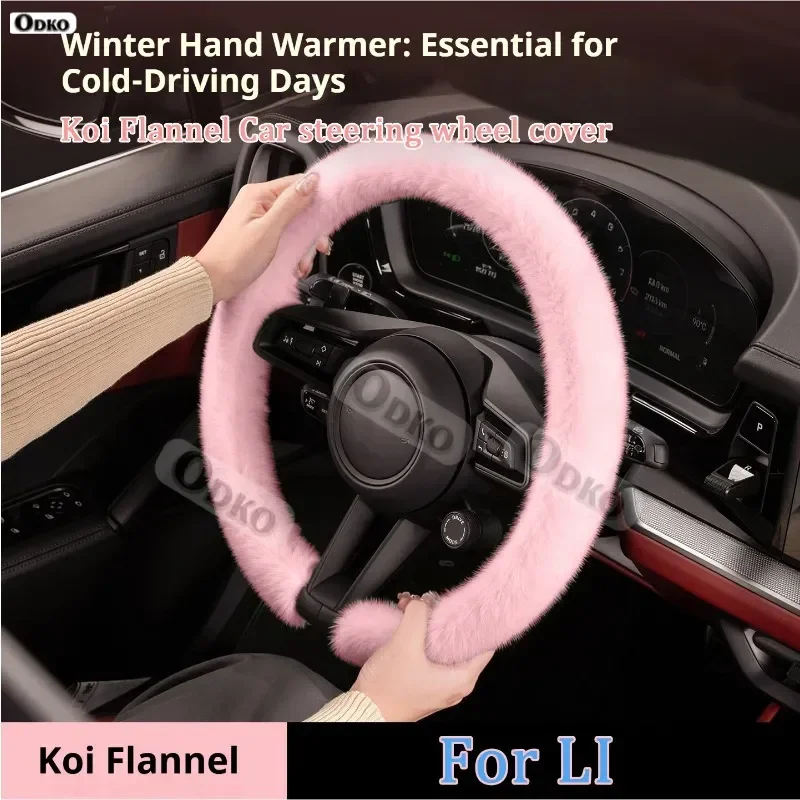 For Li AUTO LIXIANG L7 L8 L9 ONE New WInter Warm Plush Car Steering Wheel Cover Koi Flannel Handble Cover Interior Accessorie