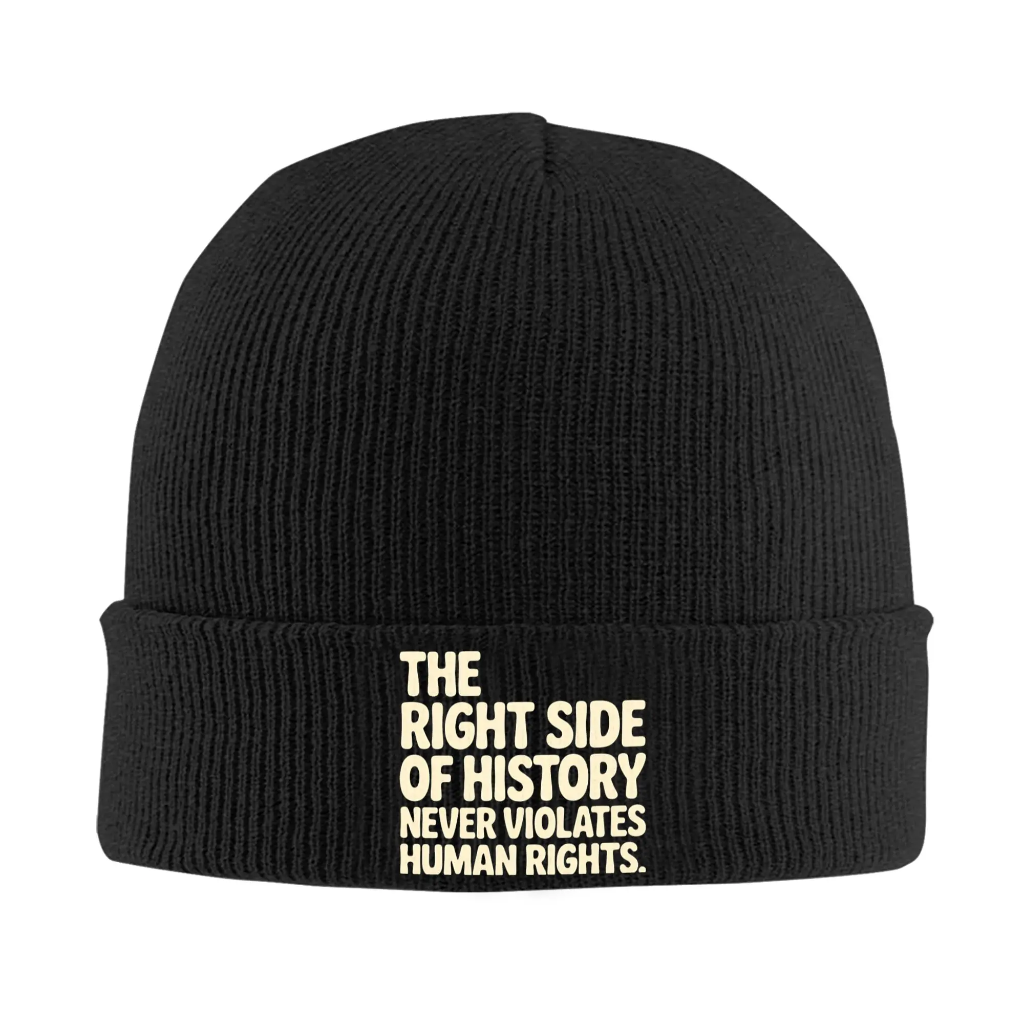 Human Rights Never Belong to History Classic Beanie Hats  Bonnet Hats Men Women Unisex Casual Hippie Skullies Beanies Wrap Caps