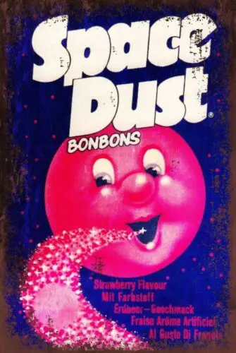 Strawberry Space Dust Aged Look Advert Vintage style Metal Sign, Bonbons, Sweet