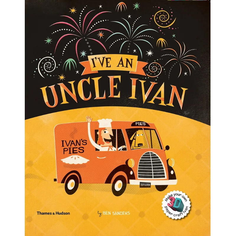 Ben Sanders Ive An Uncle Ivan Ben Sanders The Museum Of Modern Art New York 9780500500361 Book