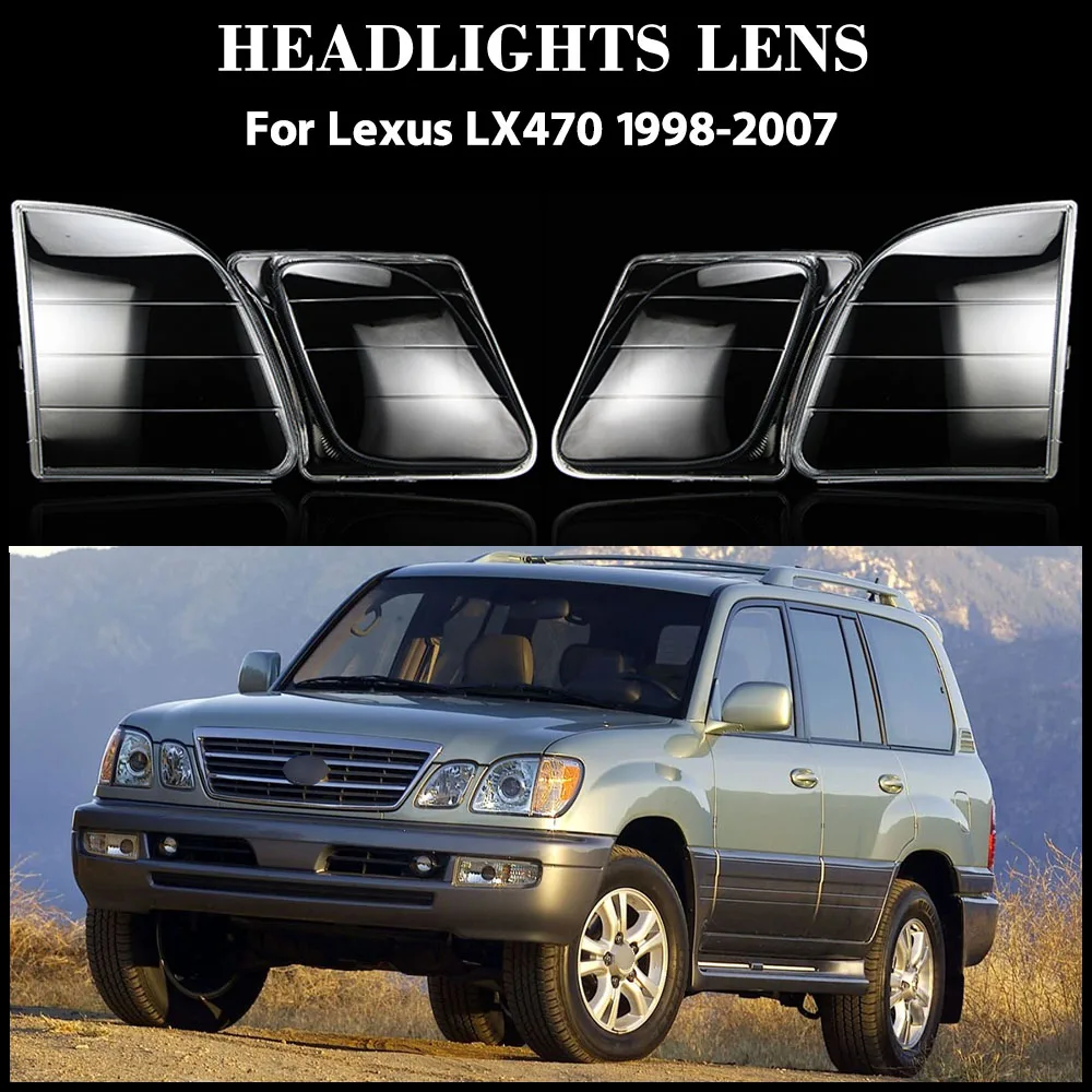 

For Lexus LX470 1998-2007 Front Headlight Cover Transparent Lamp Shade Headlamp Shell Lens Plexiglass Replace Original Lampshade