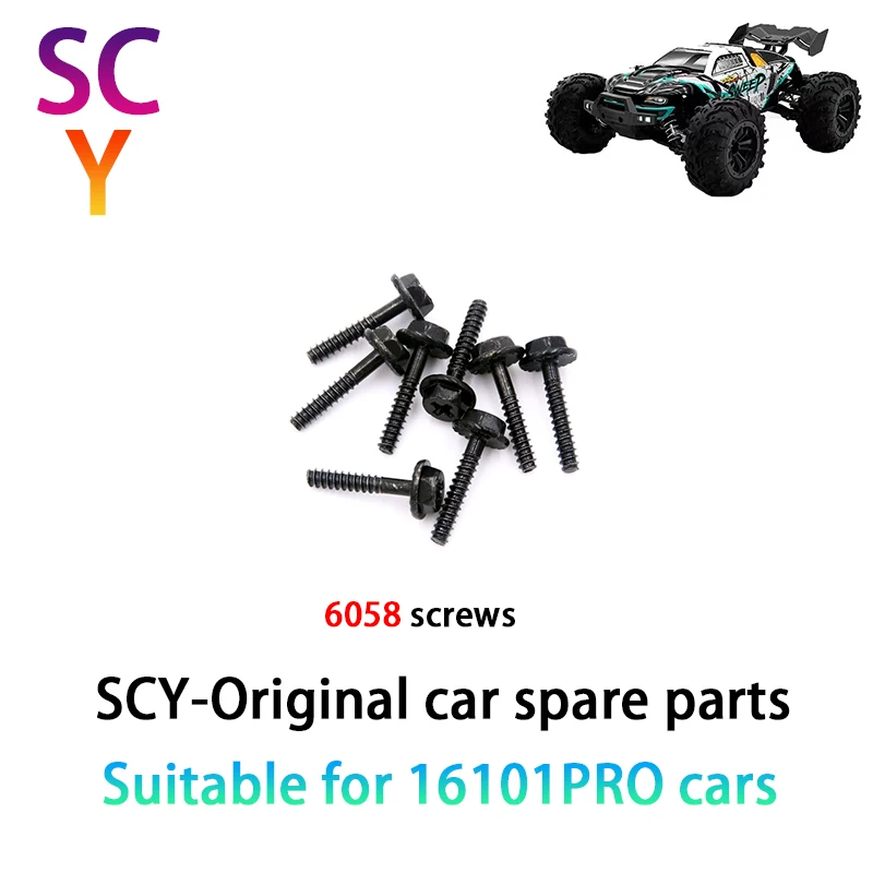 

SCY 16101PRO 1/16 RC Car Original Spare Parts 6058 screws