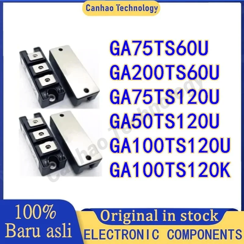 

GA75TS60U GA200TS60U GA75TS120U GA50TS120U GA100TS120U GA100TS120K Integrated Circuits