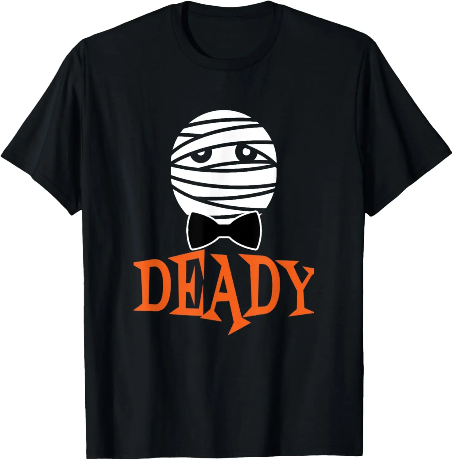 Deady Mummy Halloween Dad T-Shirt